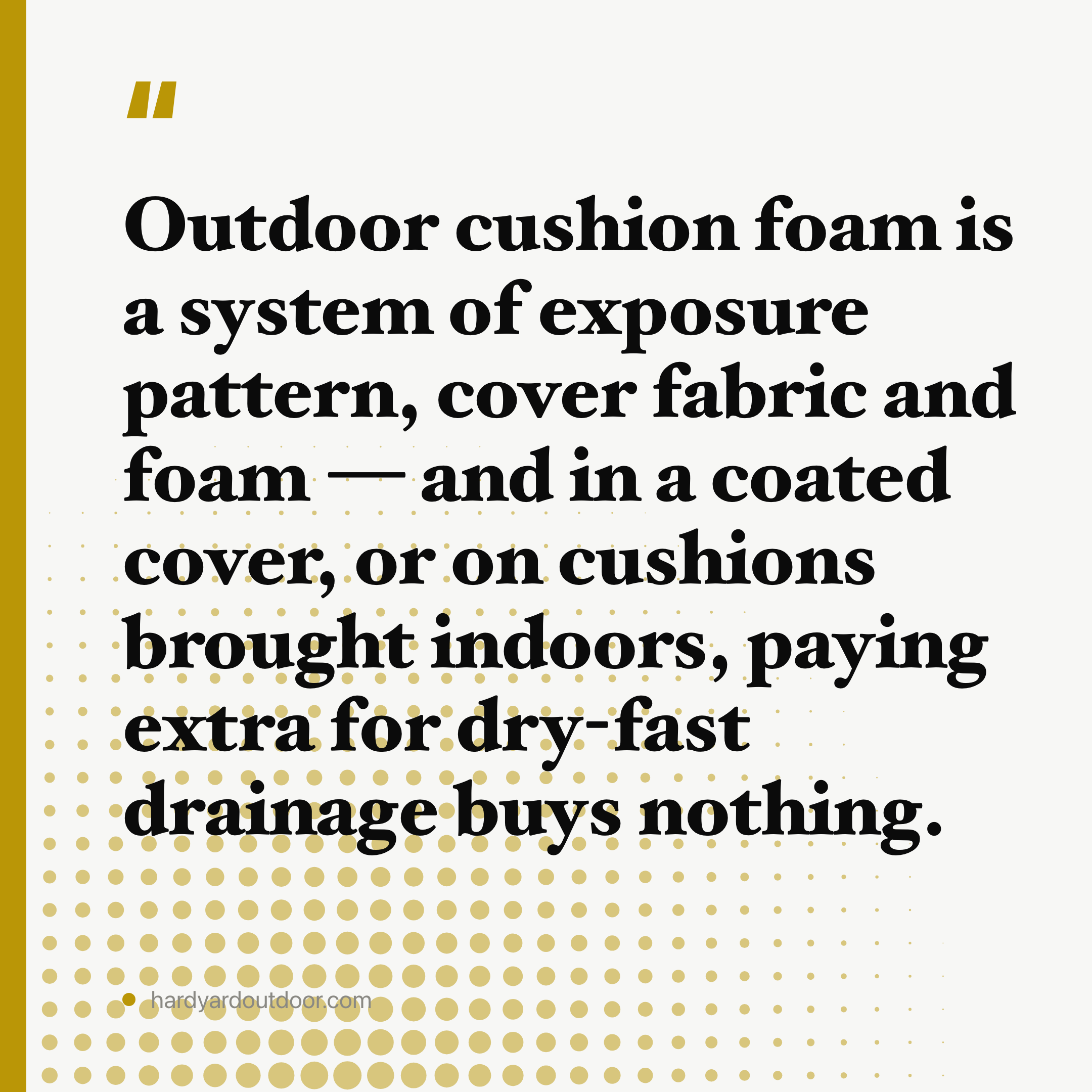 Outdoor Cushion Foam: 2.0 lb Density Is the Floor