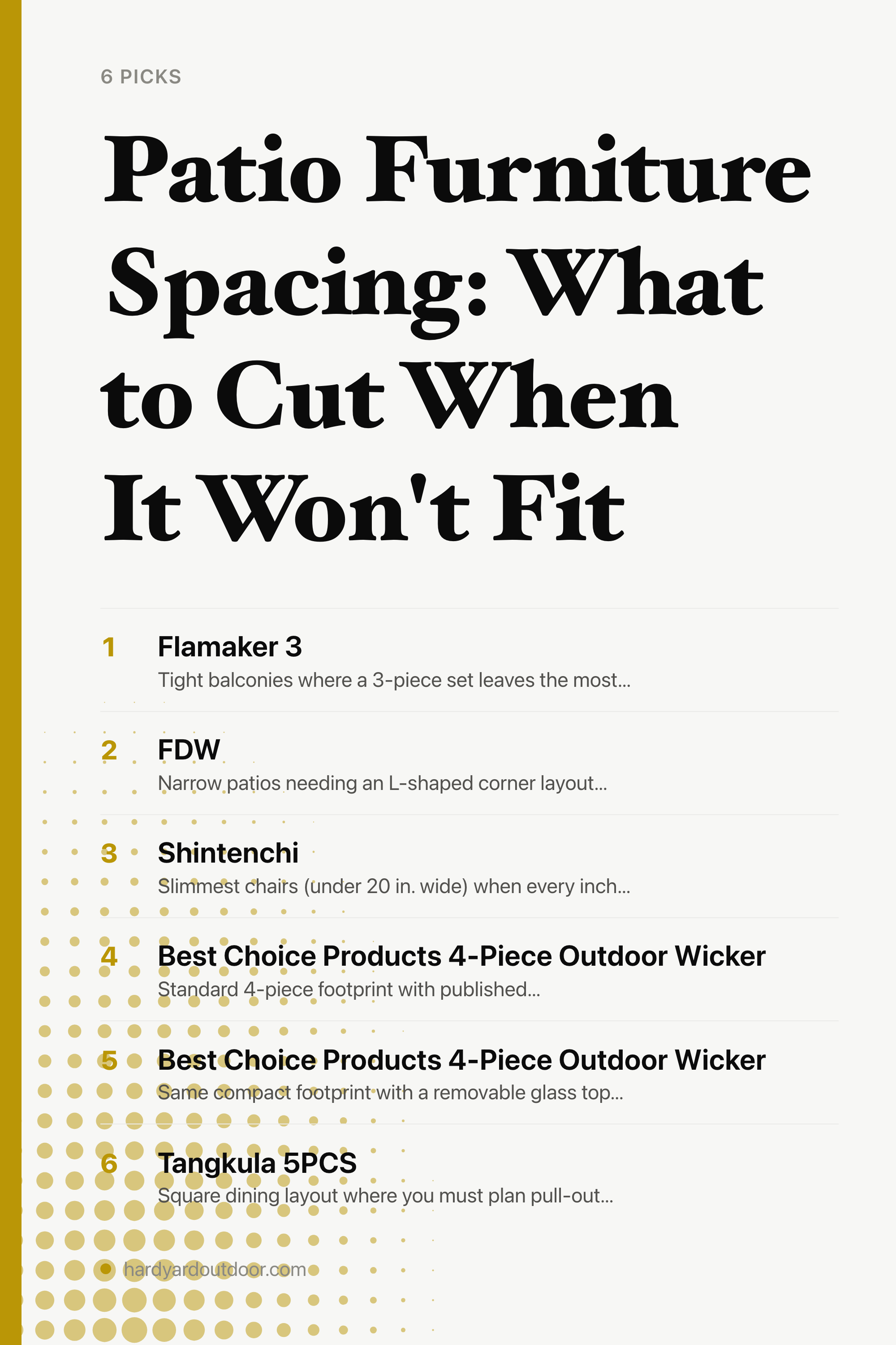 Patio Furniture Spacing: What to Cut When It Won't Fit — the picks, as a saveable list